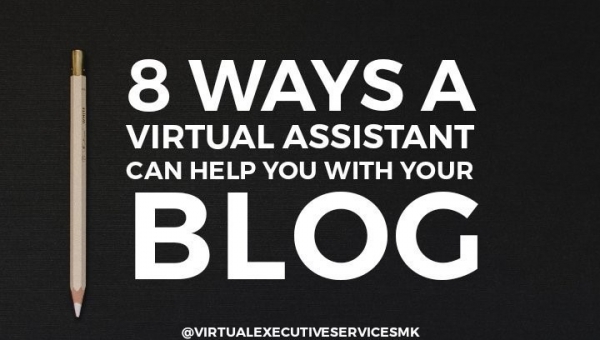 8 ways a Virtual Assistant can help you with your blog